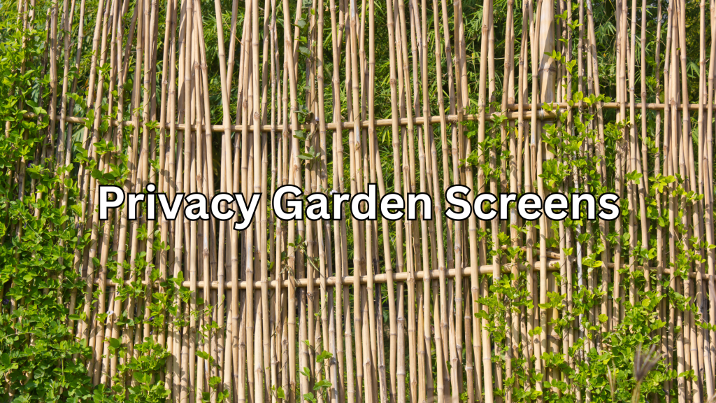 privacy garden screens